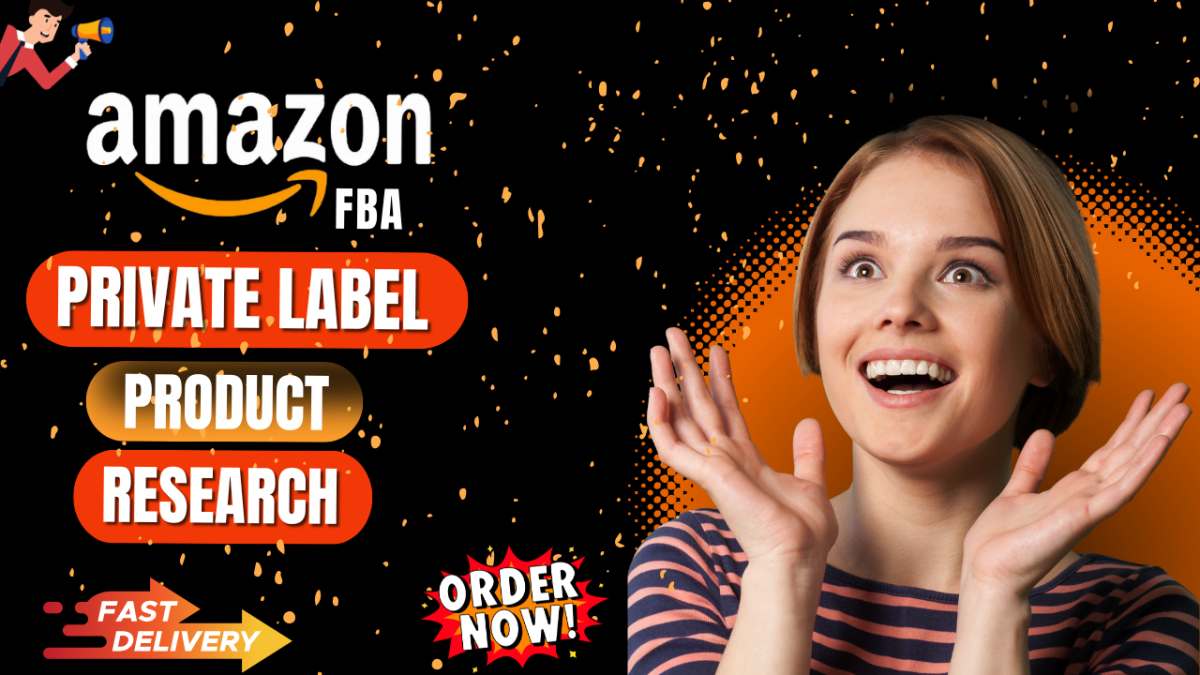 I Will Conduct FBA Product Research to Discover Winning Private Label Amazon Products