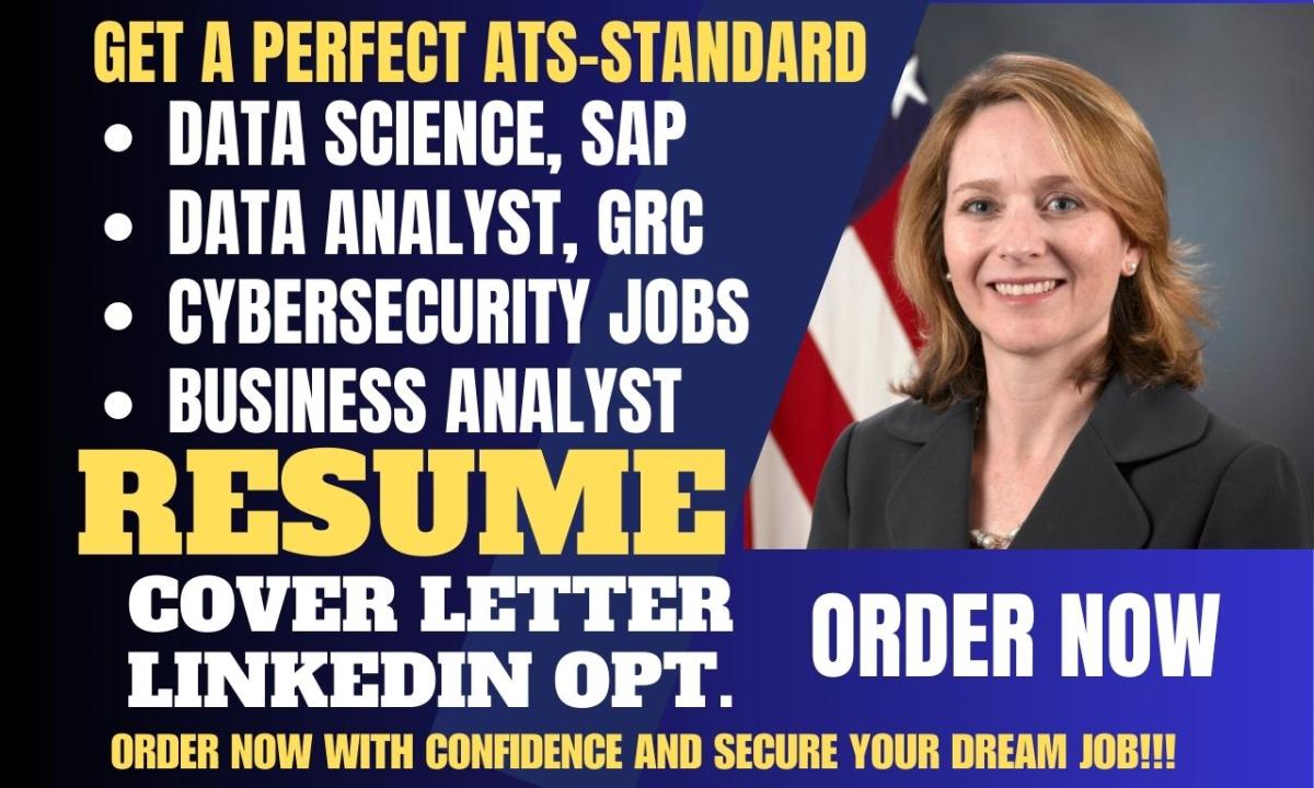 I Will Write Cybersecurity, Data Science, GRC, Compliance, Data Analyst Resumes