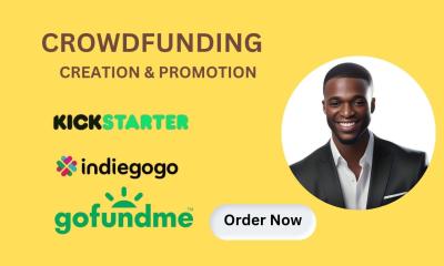 I Will Create and Do Organic Promotion for Your Kickstarter and GoFundMe Crowdfunding Campaign