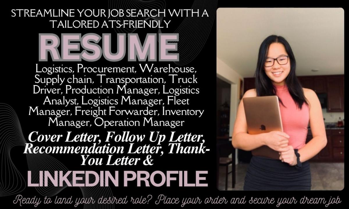 I Will Craft Logistics, Procurement, Warehouse, Supply Chain, and Transportation Resumes