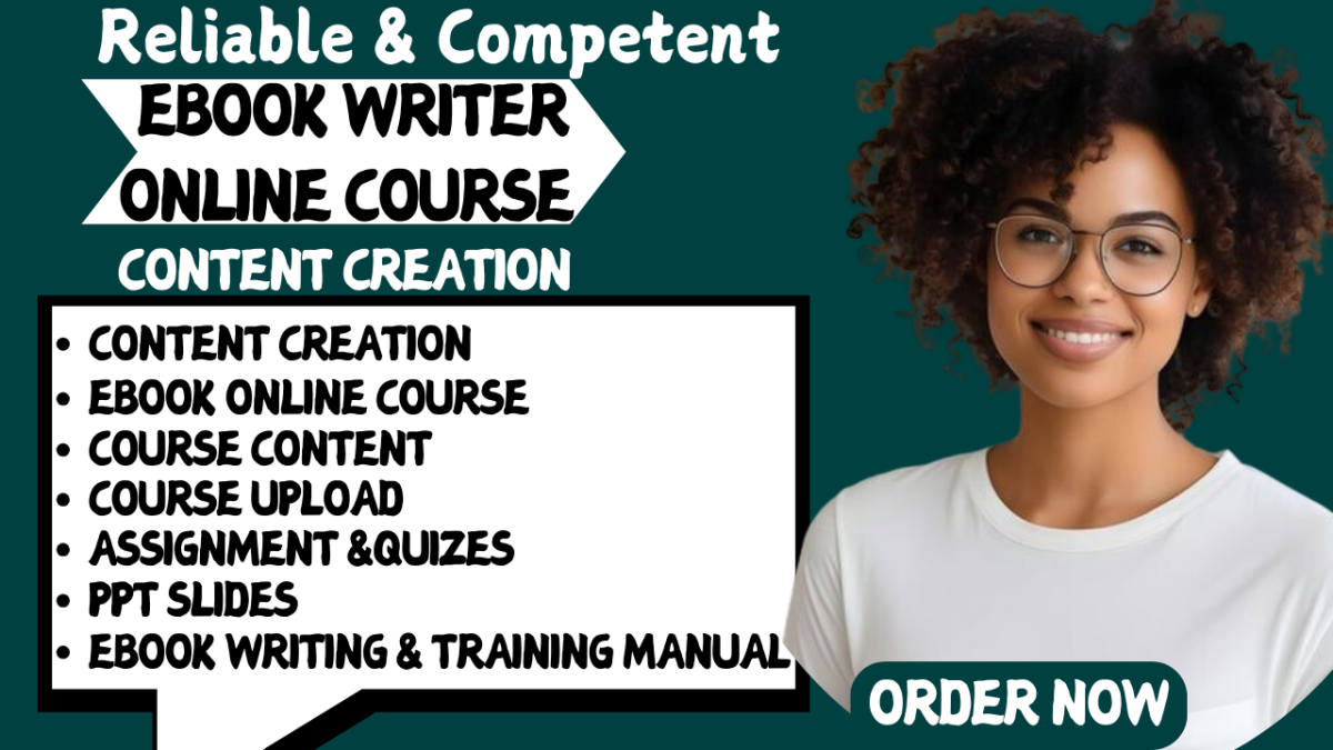 I Will Create an Online Course Content Creation Training Manual eBook as Your Ghostwriter