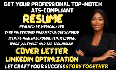 I Will Write a Custom Resume for Healthcare, Biotech, and Clinical Research