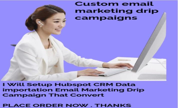 I Will Set Up HubSpot CRM Data Importation and Optimize with Email Marketing Drip Campaign