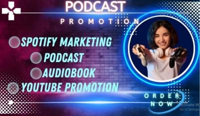 I Will Promote Your Spotify Podcast Organically to Increase Downloads and Audience