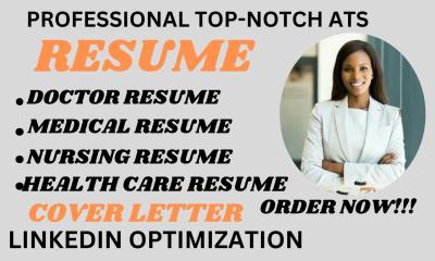 I Will Create Professional Resumes for Medical Professionals: Healthcare, Surgeon, Pharmacist, and Doctor