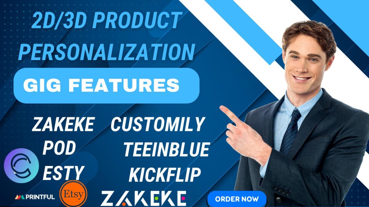 I Will Setup POD Products on Customily, Teeinblue, Zakeke, Kickflip, Customall 2D/3D Model