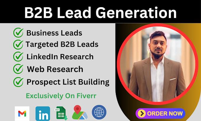 I Will Do B2B Lead Generation Targeted Leads and LinkedIn Leads