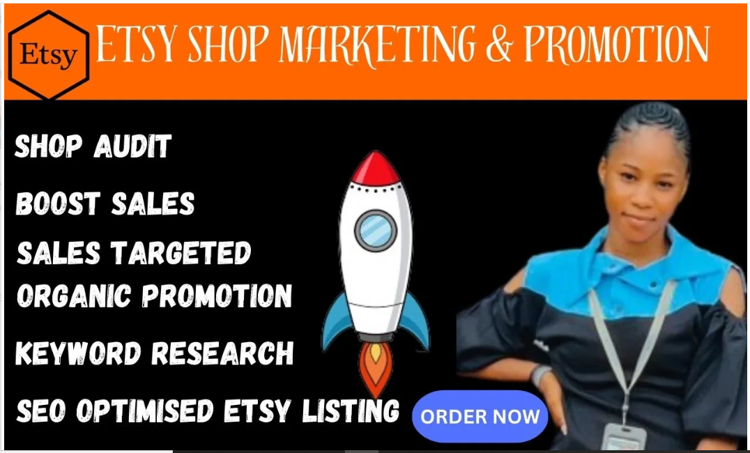 I Will Boost Your Etsy Sales with Effective Shop Promotion Campaigns, Product Listing Optimization, and SEO Strategies