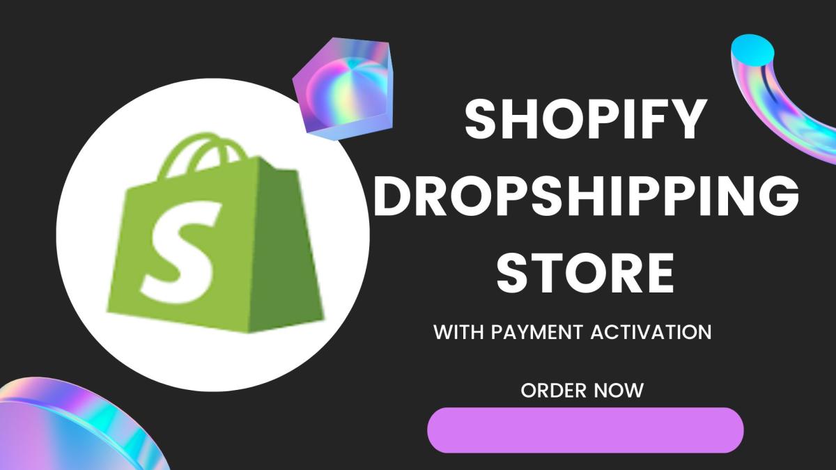 Readymade Shopify Dropshipping Store with Payment Activation