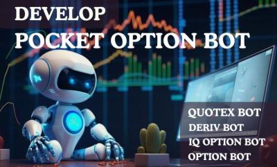 I Will Develop Pocket Option Bot, Deriv Bot, Option Bot, Quotex Bot