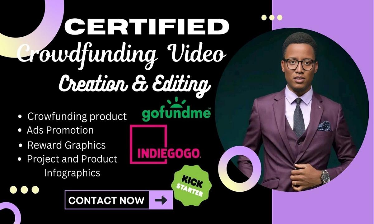 I Will Create and Edit High-Quality Promotional Videos for Your Crowdfunding Campaign