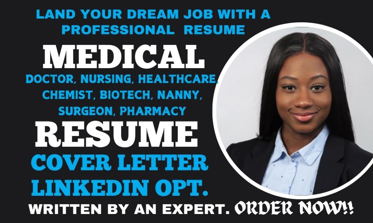 I Will Write Medical Resume, Healthcare, Pharmacy, Nursing, Biotech Resume