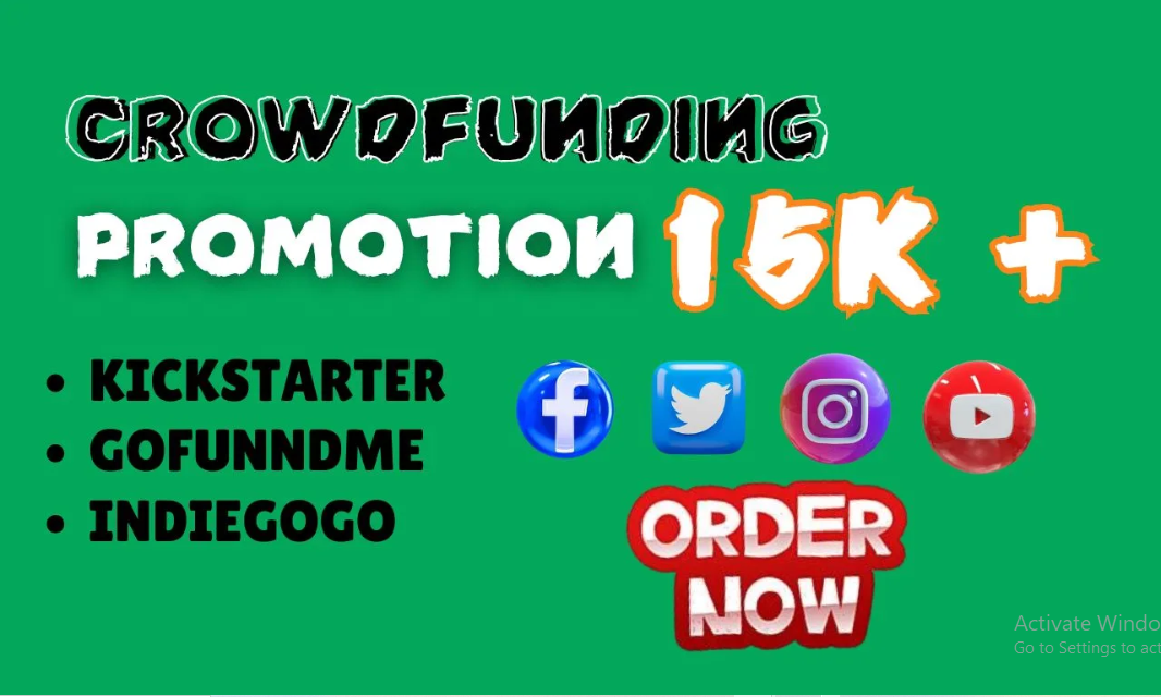 promote kickstarter indiegogo gofundme campaigns to 15k targeted audiences