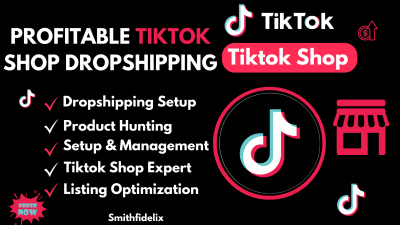 I will setup tiktok shop dropshipping with products hunting, listing and automation