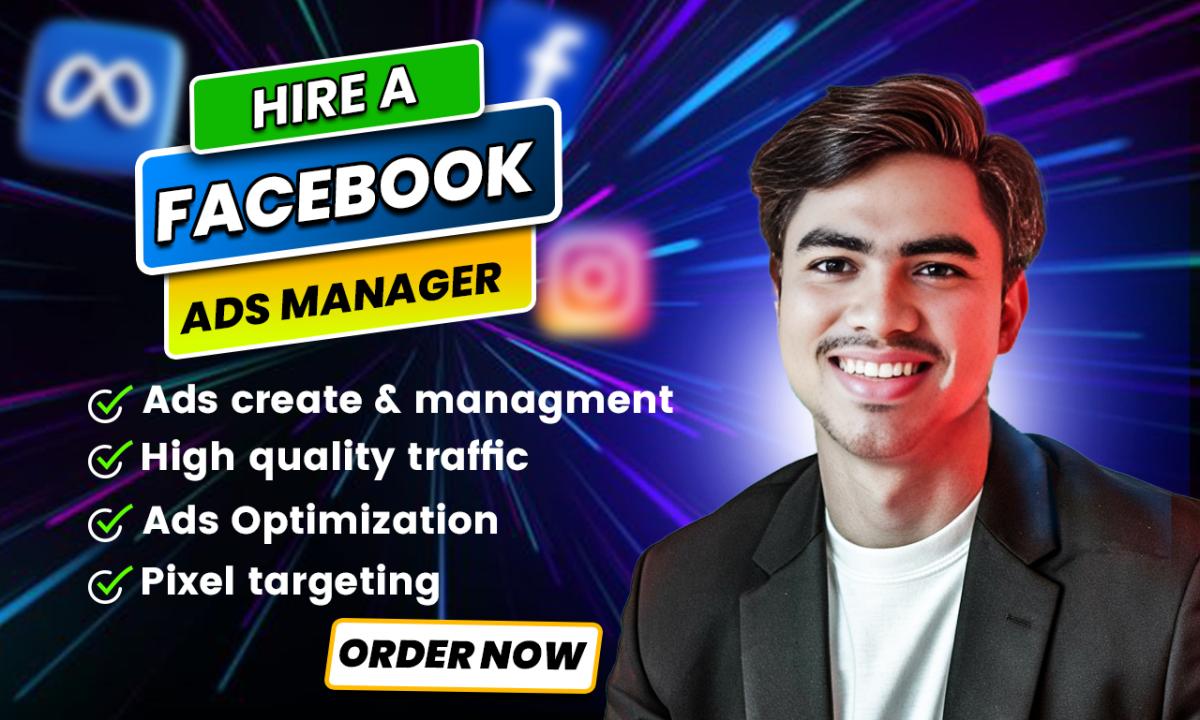 I will be your expert facebook ads manager for profitable campaigns