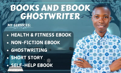 I will be your 30k non fiction ghostwriter ebook writer book writer ebook ghostwriter