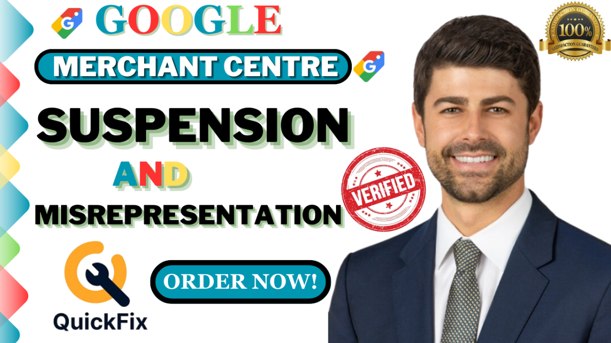 I Will Fix Google Merchant Centre Suspension and Misrepresentation