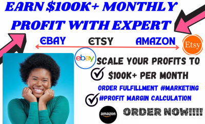 I will be your amazon ebay manager to make 100k profit, top selling product listing SEO