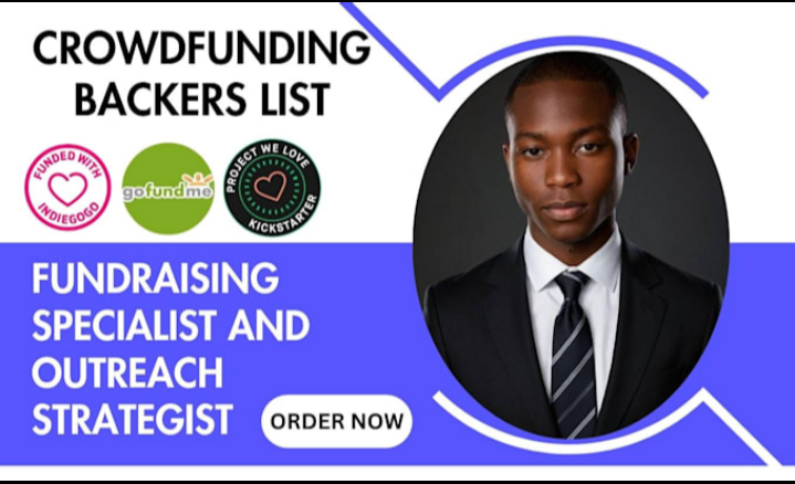 I will supply fundraising backers list for Kickstarter gofundme crowdfunding campaign.