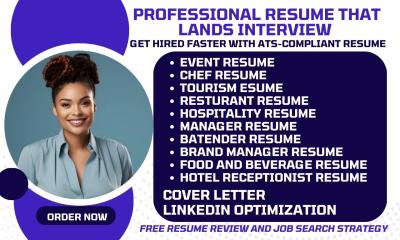 I will write a hospitality, tourism, sales, manager, hotelier, chef, bartender resume