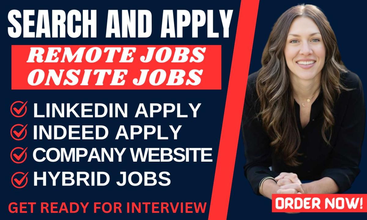 I will search and apply remote jobs for you job application job search apply to jobs