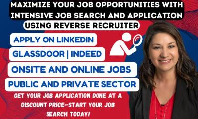 I will search and apply for remote and onsite jobs using reverse recruit just for you