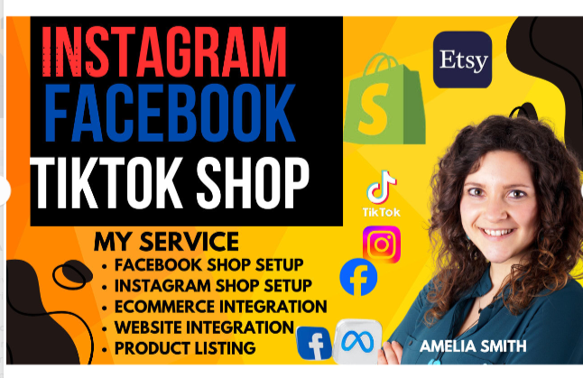 I will setup facebook shop, instagram shop, tiktok shop with shopify integration