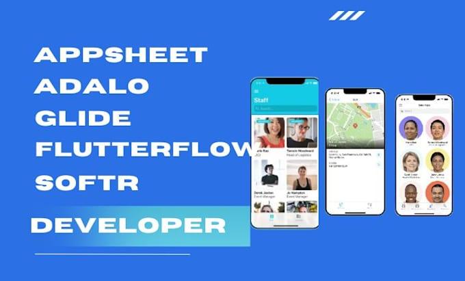 I will mobile apps flutterflow, appsheet, adalo, glide, google sheet, airtable softr