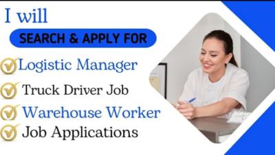 I will apply for logistics, warehouse worker and truck driver job application