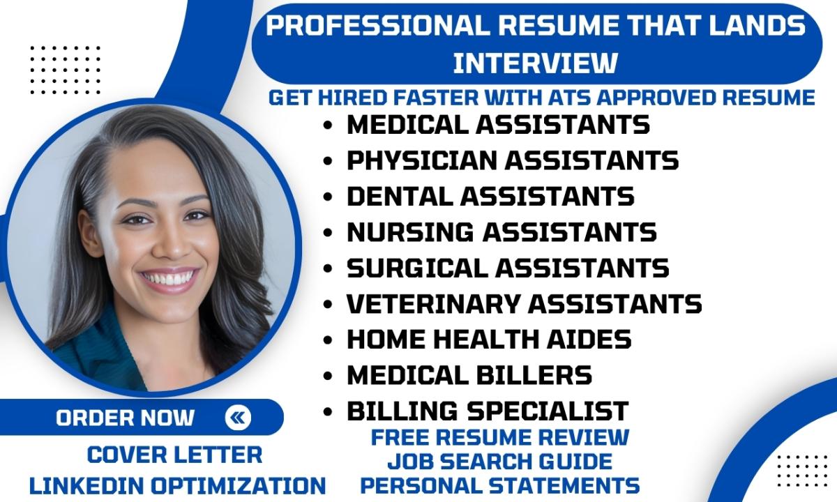 I will write healthcare resume medical assistant, nursing assistant, medical biller cv