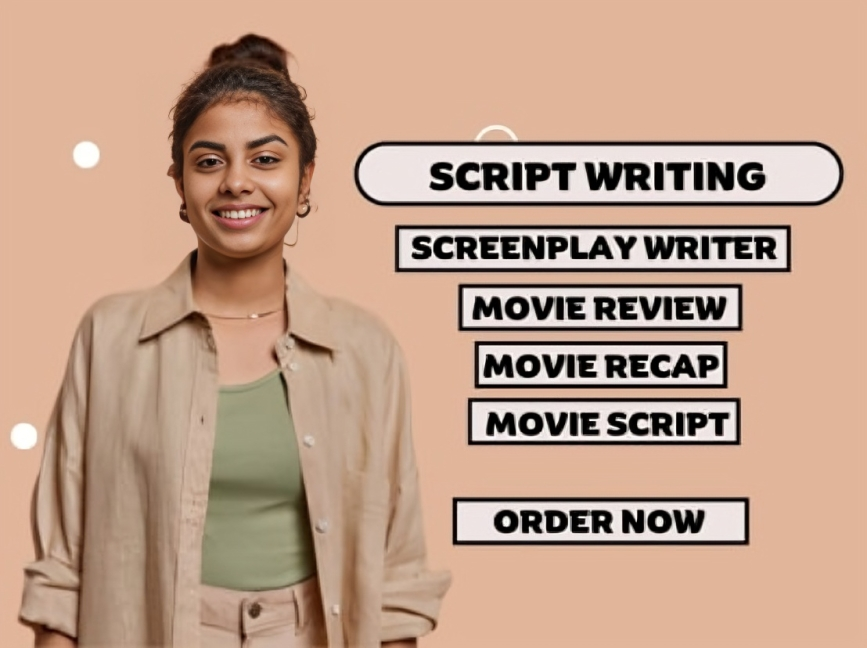 I will be your screenwriter screenplay writer or scriptwriter