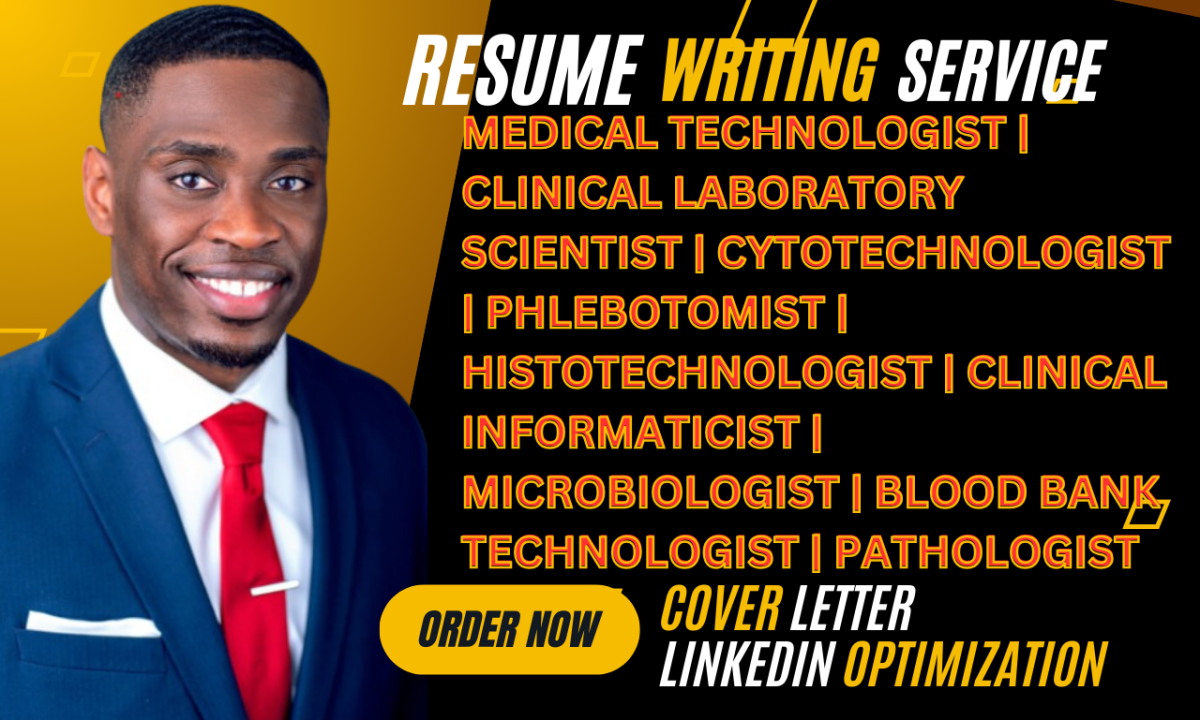 I Will Write Clinical Laboratory Scientist, Cytotechnologists, and Phlebotomist Resume