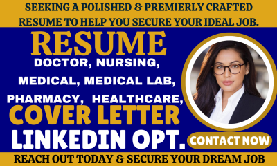 I Will Write Doctor, Nursing, Medical, Medical Lab, Pharmacy, and Healthcare Resume