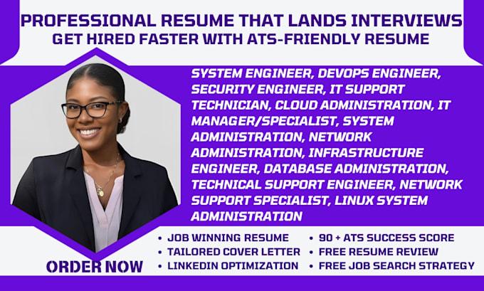 I Will Write System Engineer, Infrastructure Engineer, Network Administrator, and IT Resume