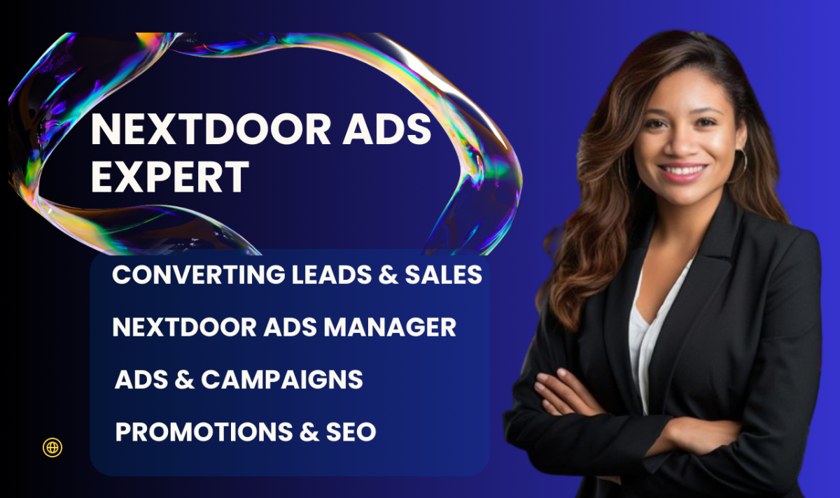 I Will Be Your Nextdoor Ads Manager and Create Nextdoor Ads That Convert Leads