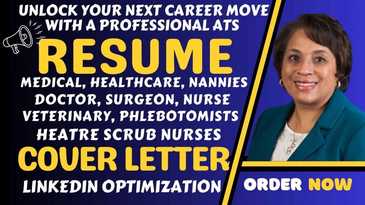 I Will Write or Edit Your Medical Resume, CV, Doctor, Charge Nurse, Healthcare, Biotech