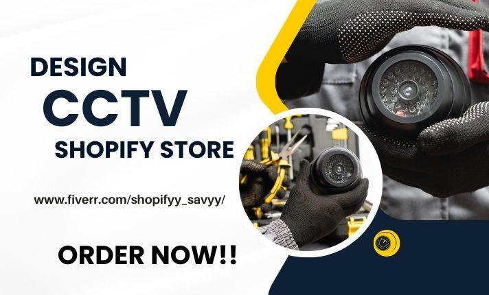 Design a CCTV Store and Home Security Surveillance Website for Dropshipping