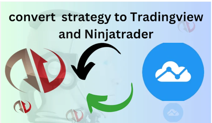 Convert TradingView Strategy to NinjaTrader 8 Bot