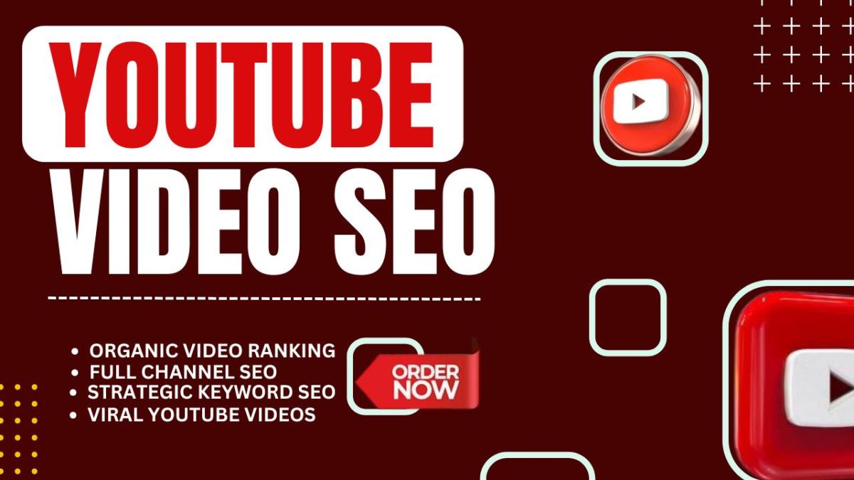 I Will Do YouTube Channel SEO and Video Optimization for Fast Organic Growth