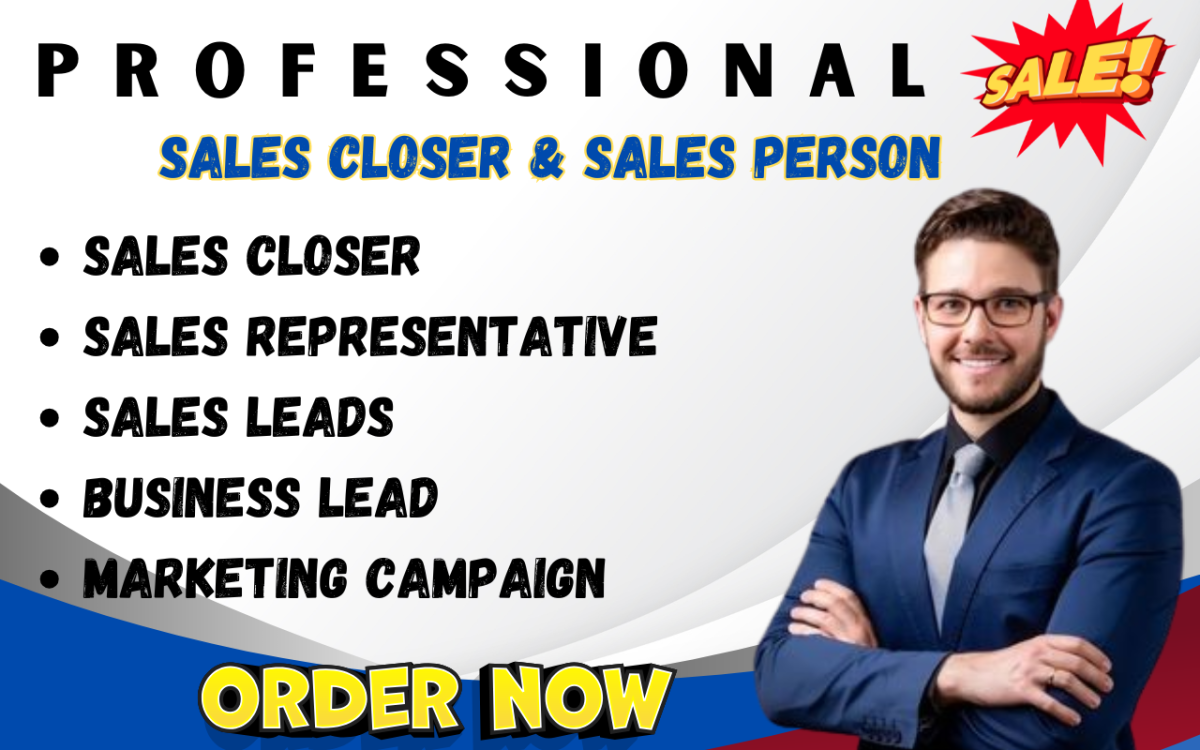 I Will Be Your Salesperson, Sales Representative, High Ticket Sales Closer, and Consultative Sales Expert