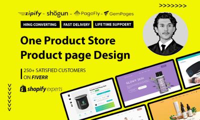 I Will Build a Shopify One Product Store and Create Product Pages Using PageFly, GemPages, and Shogun