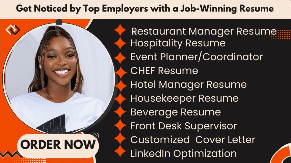 I Will Create an Impressive Hospitality Resume for Hotel Managers, Receptionists, Event Coordinators, Chefs, and Tourism Professionals