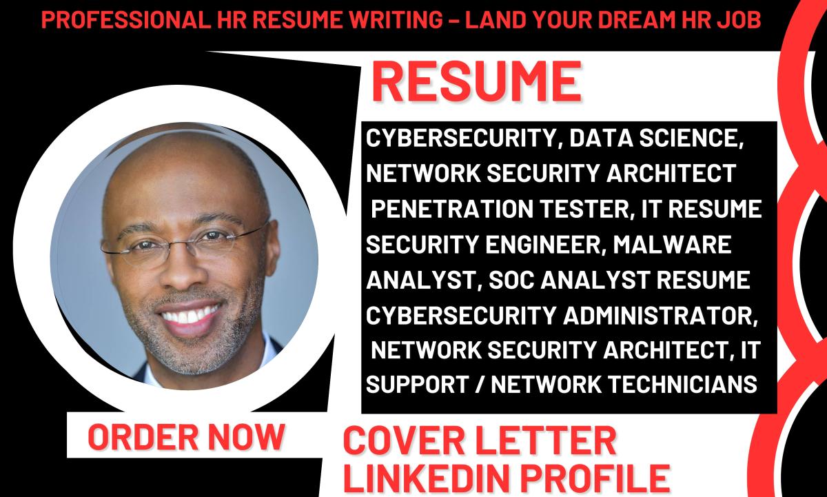 I Will Write a Cybersecurity Data Science Security Architecture SOC Analyst Tech Resume