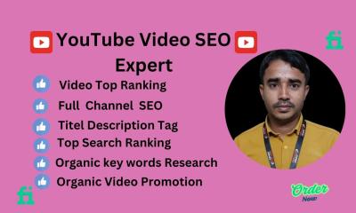 I Will Optimize Your YouTube Video SEO for Top Channel Ranking