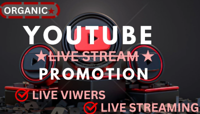 I Will Organically Promote Your YouTube Live Stream to Get Real Viewers