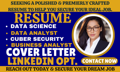 Expert Resume Writing for Data Science, Data Analyst, Business Analyst, and Cyber Security Professionals