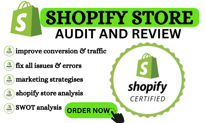 I Will Audit, Review, and Optimize Your Shopify Store to Improve Sales