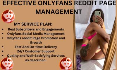 I will viral onlyfans promotion onlyfans management fanvue page adult toy via reddit