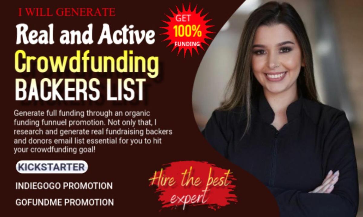 generate active backers for kickstarter indiegogo gofundme crowdfunding campaign