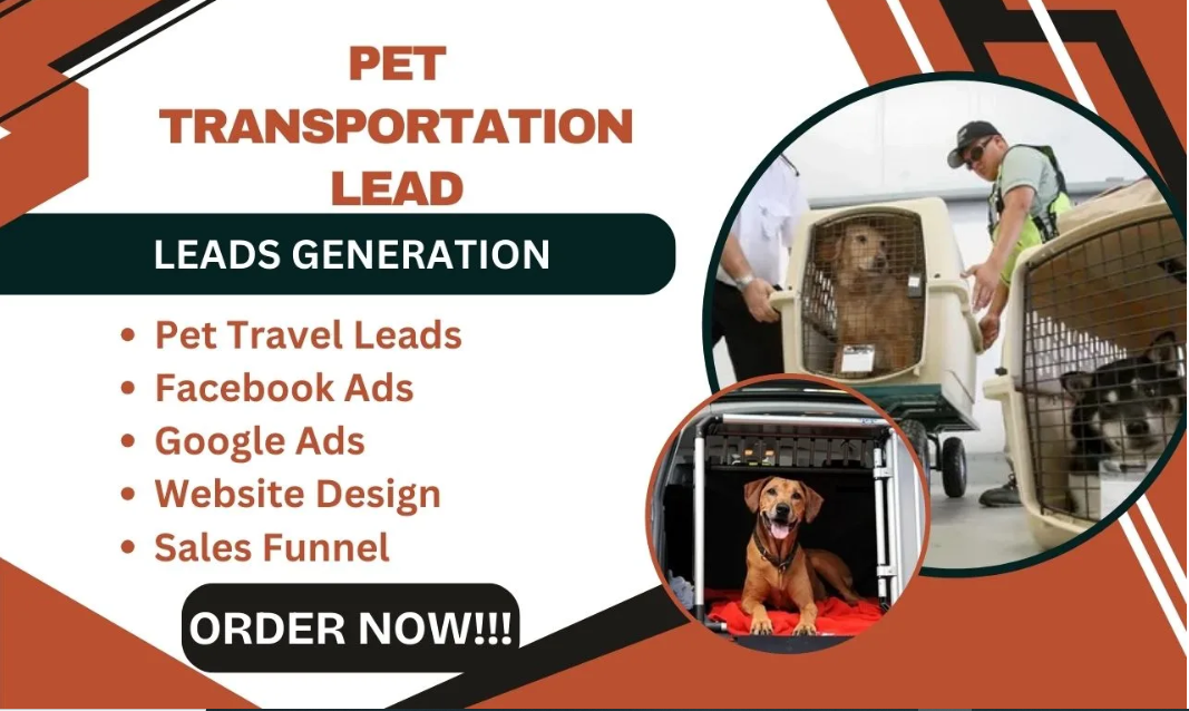 I Will Generate Quality Pet Transportation Leads, Pet Travel Leads, and Pet Website Design